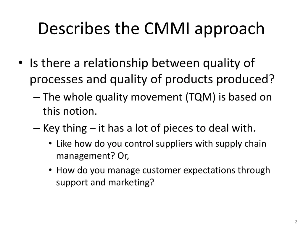 describes the cmmi approach
