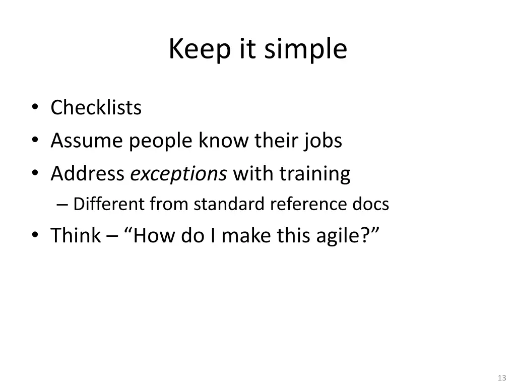 keep it simple