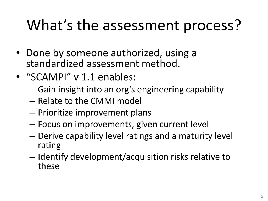 what s the assessment process