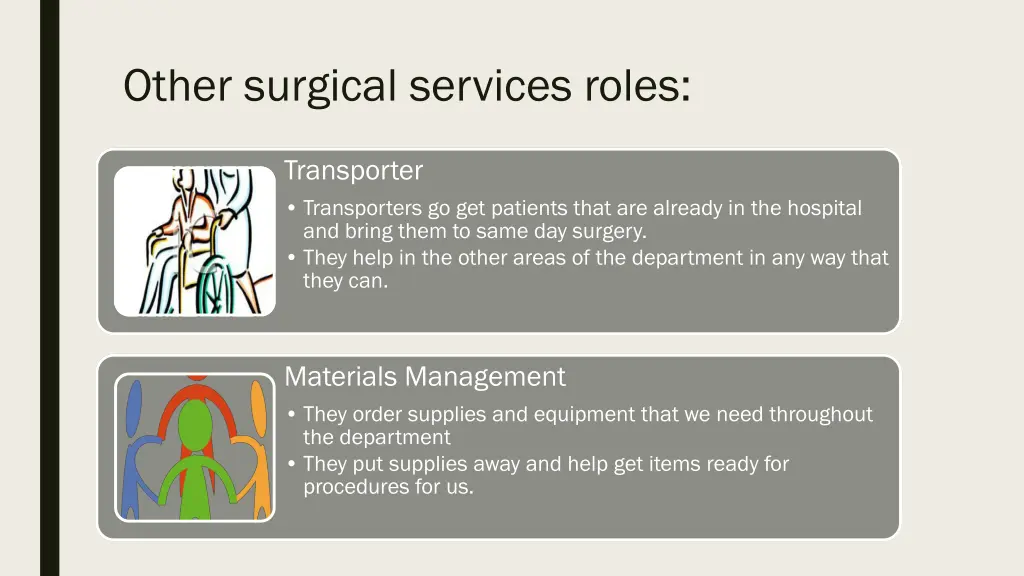 other surgical services roles