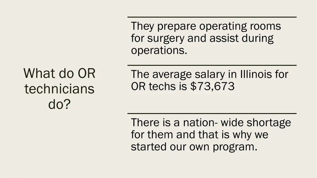 they prepare operating rooms for surgery