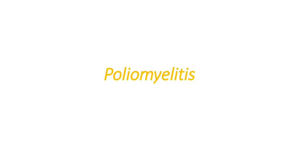 poliomyelitis poliomyelitis