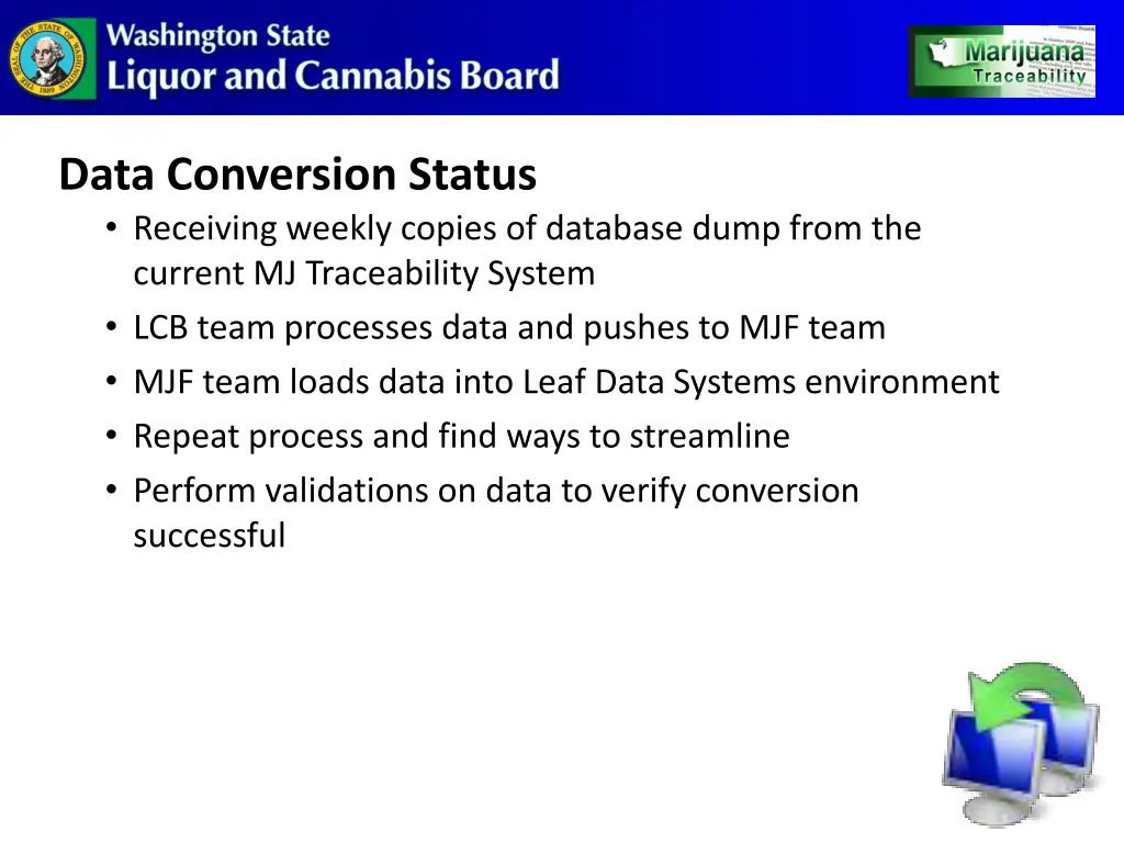 data conversion status