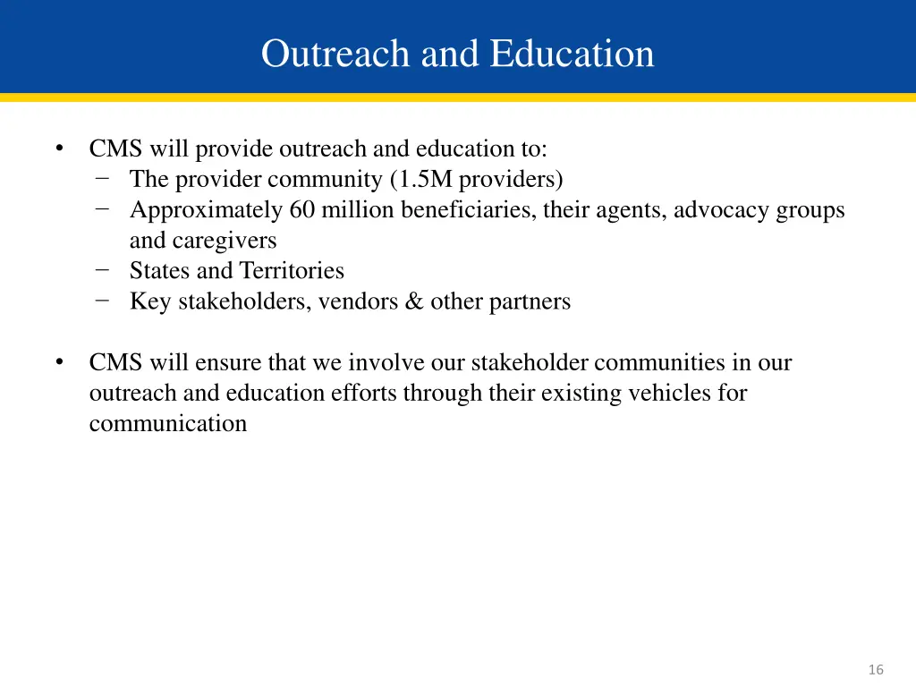 outreach and education