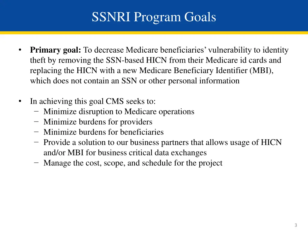 ssnri program goals