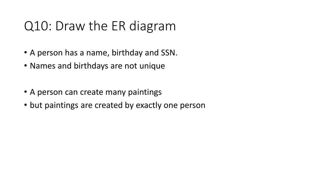 q10 draw the er diagram
