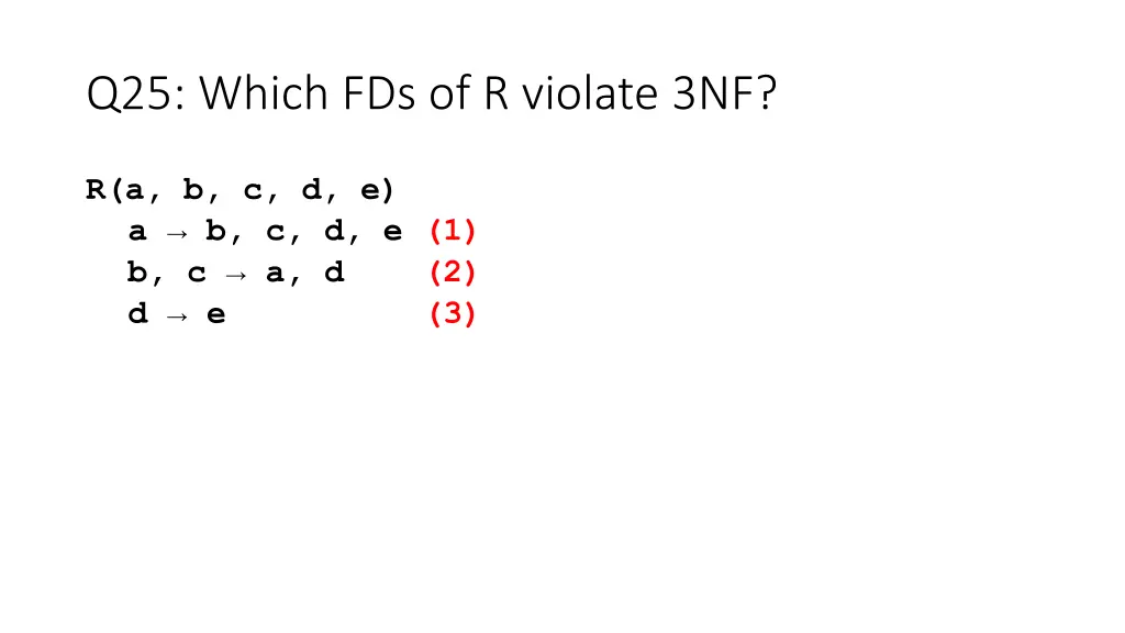 q25 which fds of r violate 3nf