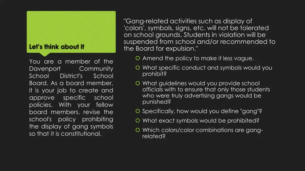 gang related activities such as display of colors