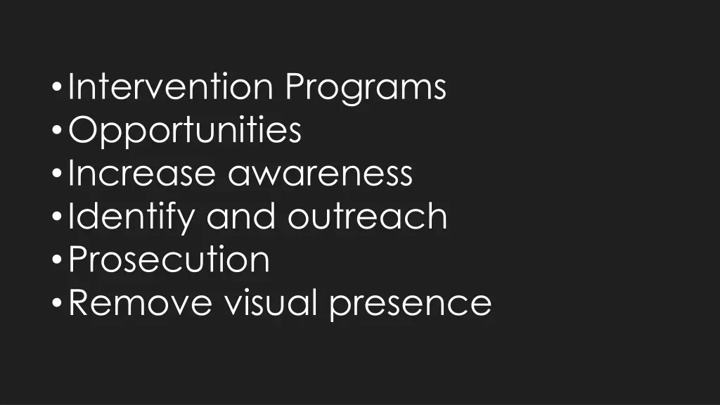 intervention programs opportunities increase