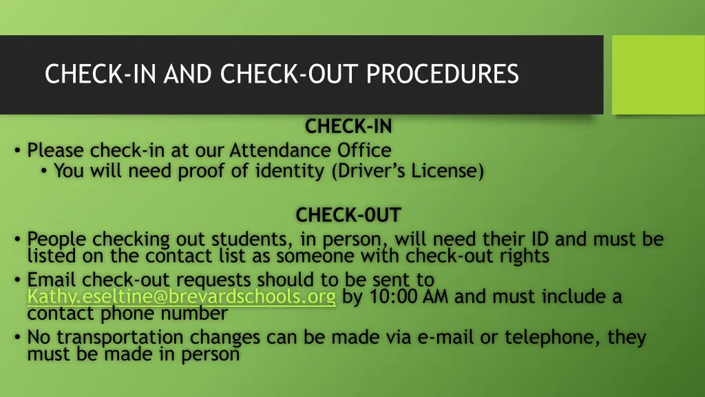 check in and check out procedures