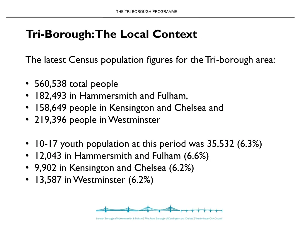the tri borough programme
