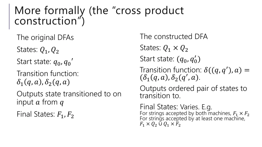 more formally the cross product construction