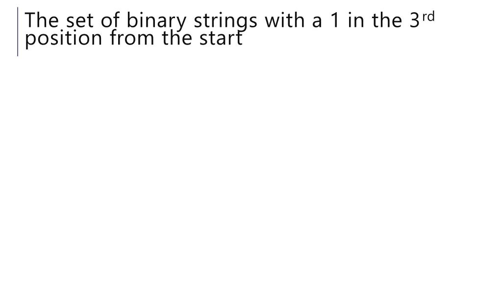 the set of binary strings with