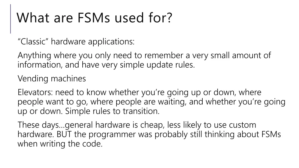 what are fsms used for