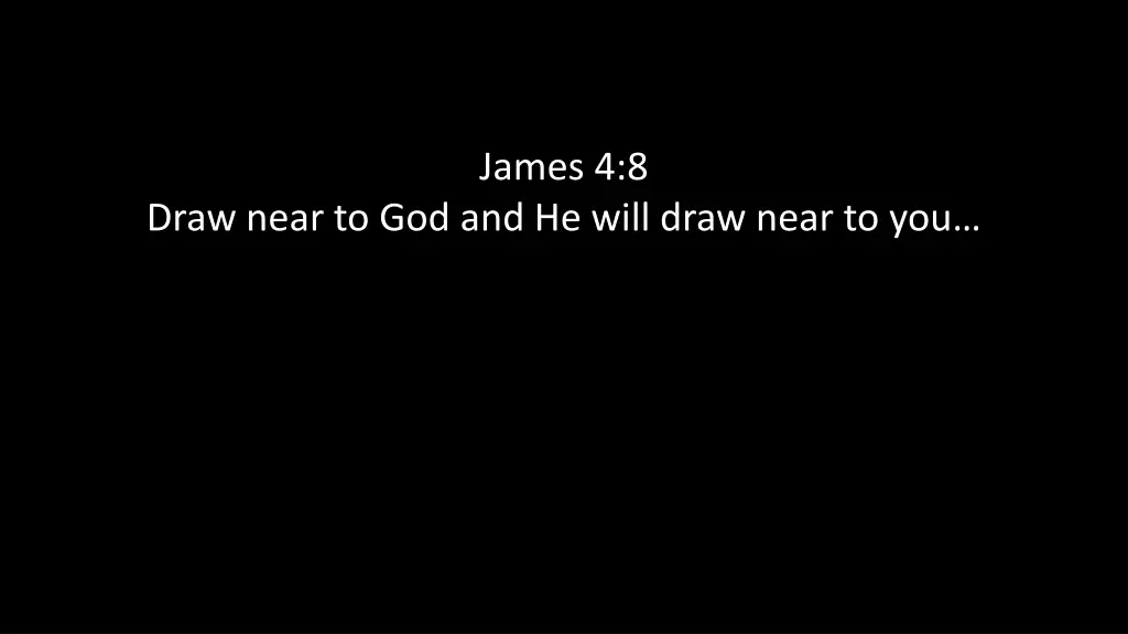 james 4 8