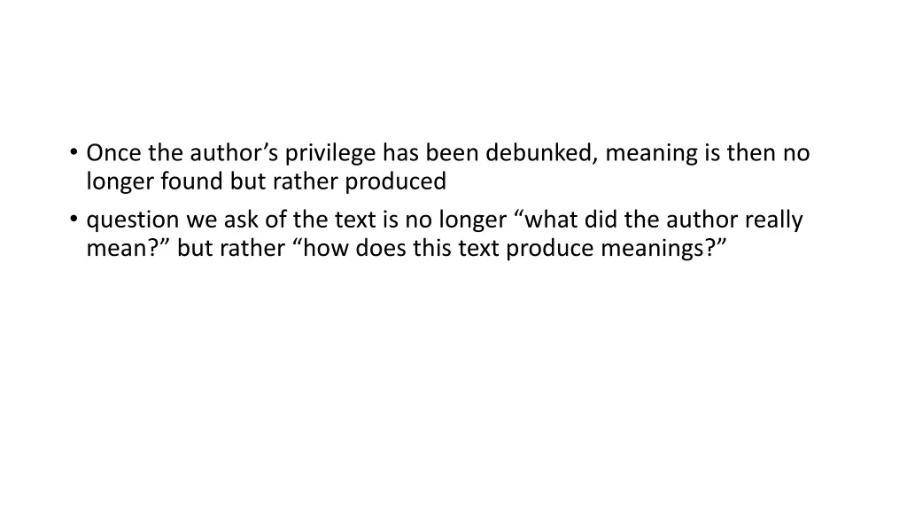 once the author s privilege has been debunked