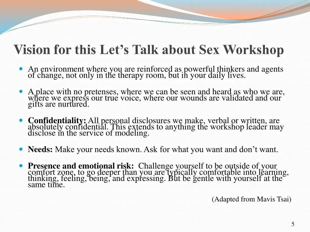 vision for this let s talk about sex workshop