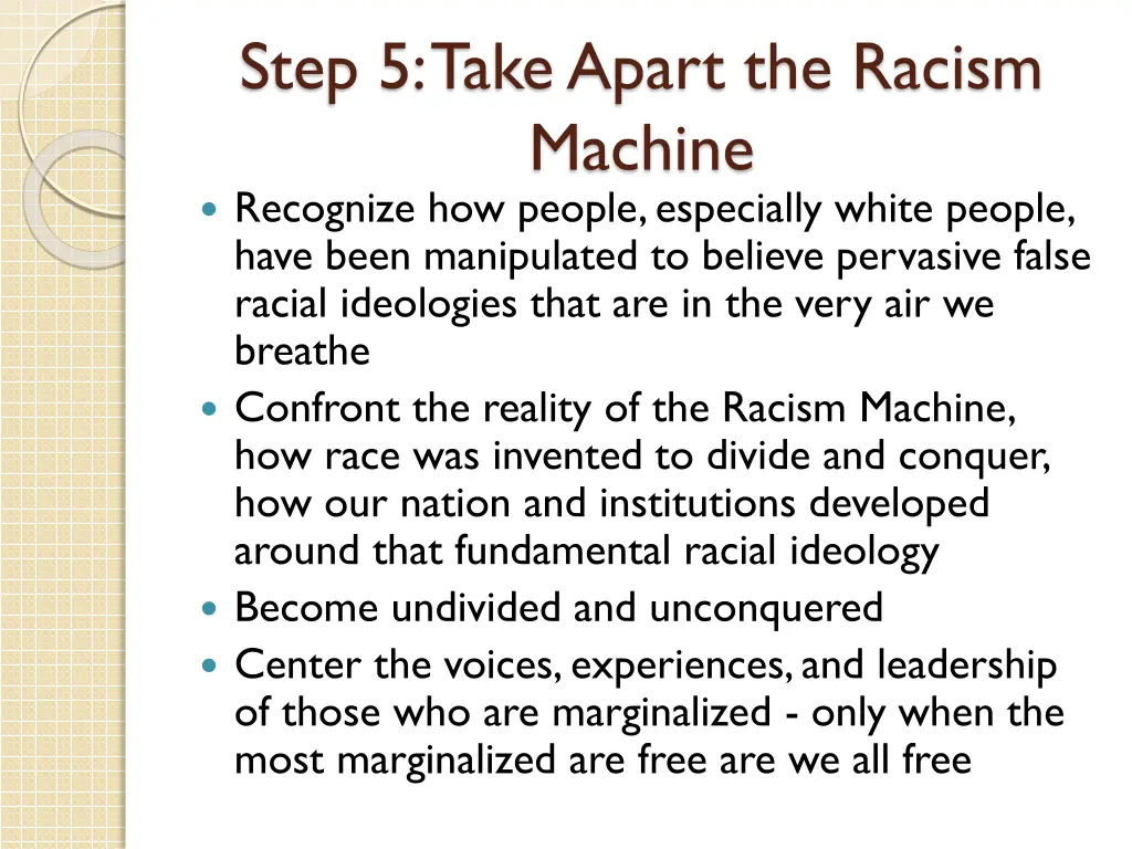 step 5 take apart the racism machine recognize