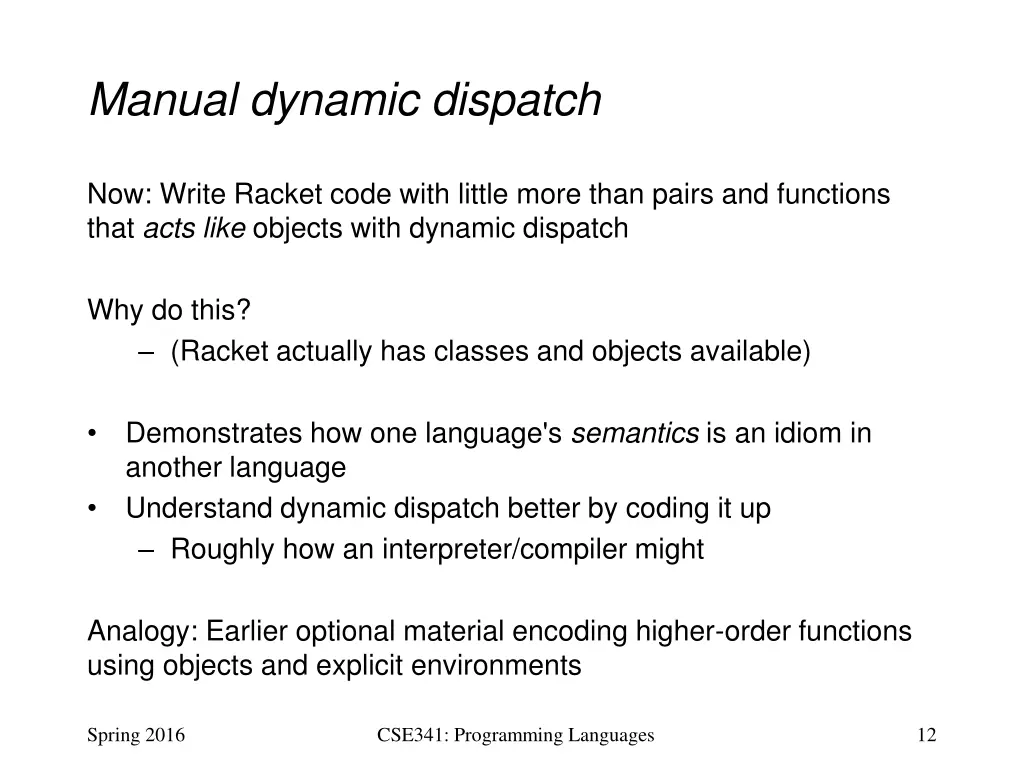 manual dynamic dispatch