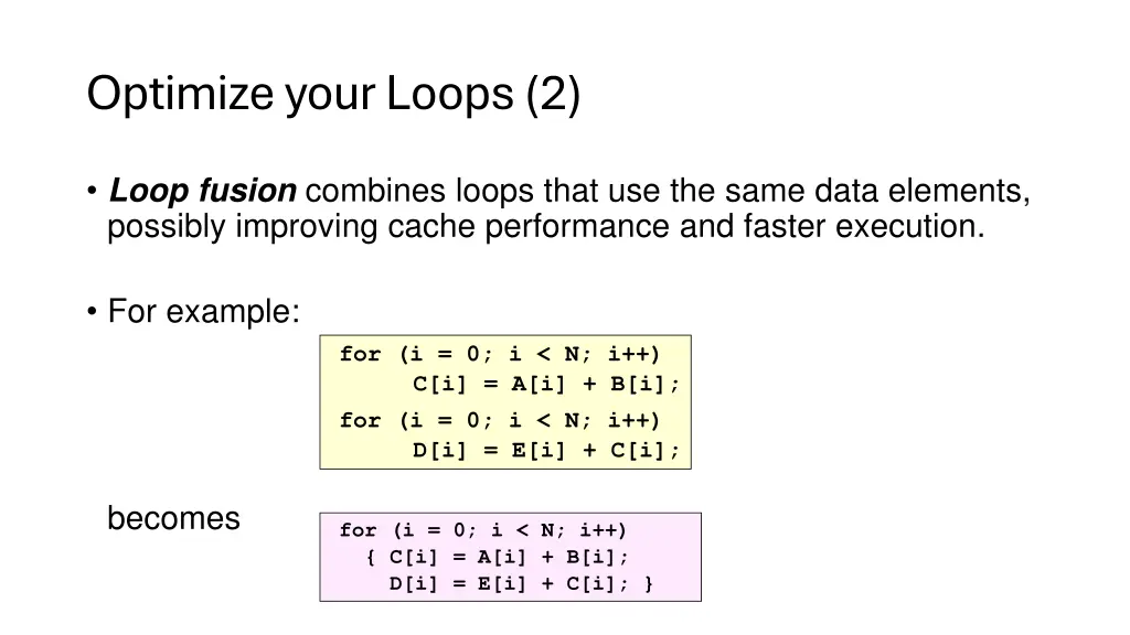 optimize your loops 2