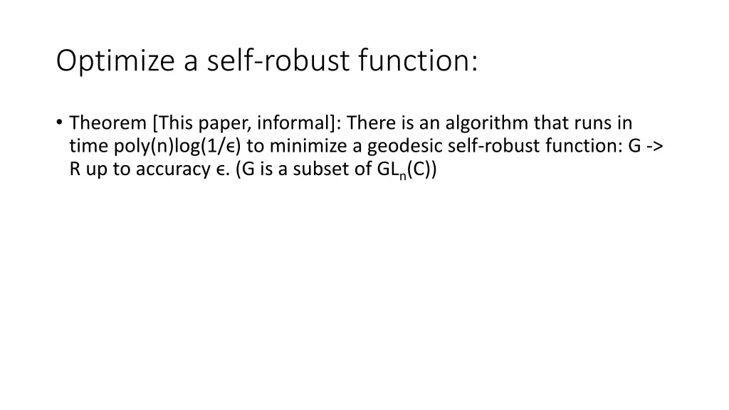 optimize a self robust function
