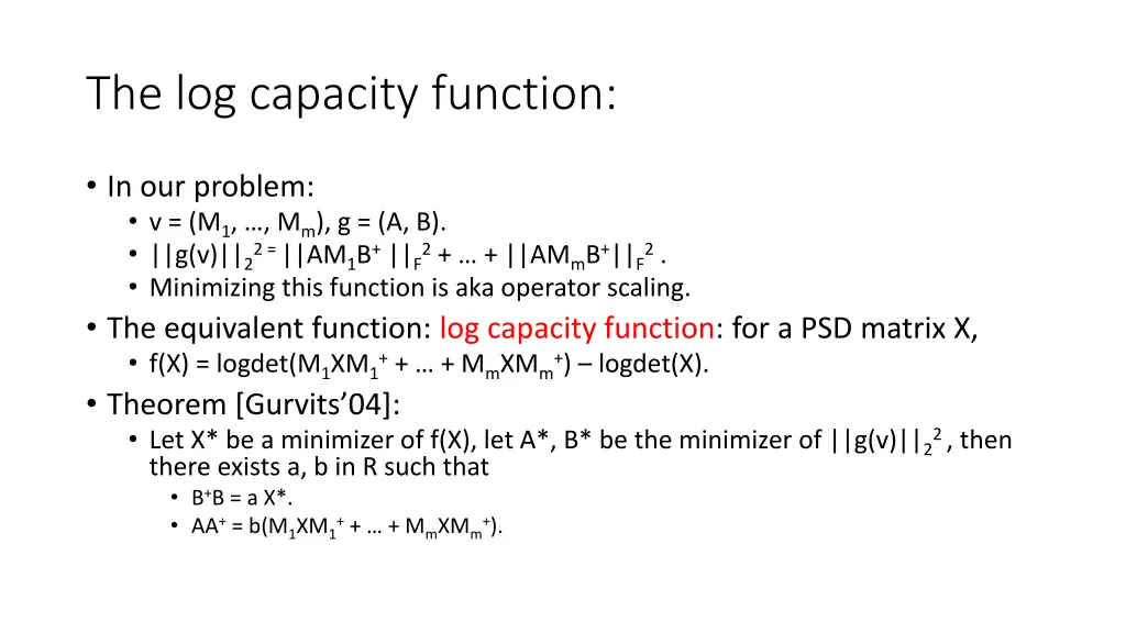 the log capacity function