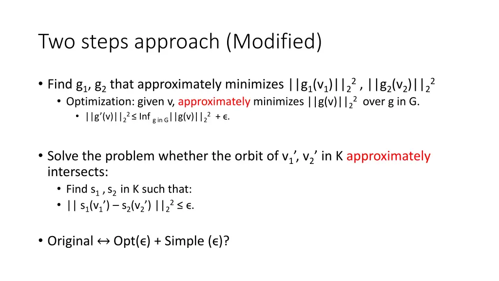 two steps approach modified