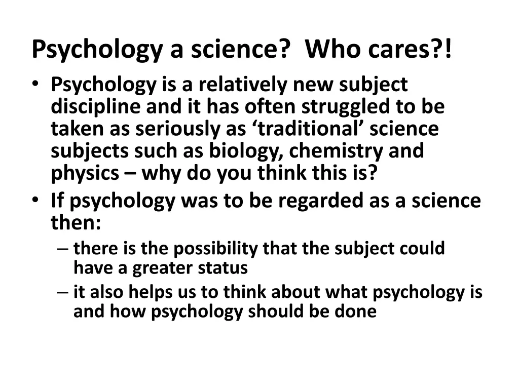 psychology a science who cares psychology