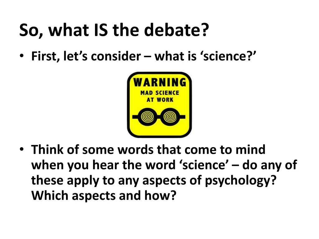 so what is the debate first let s consider what