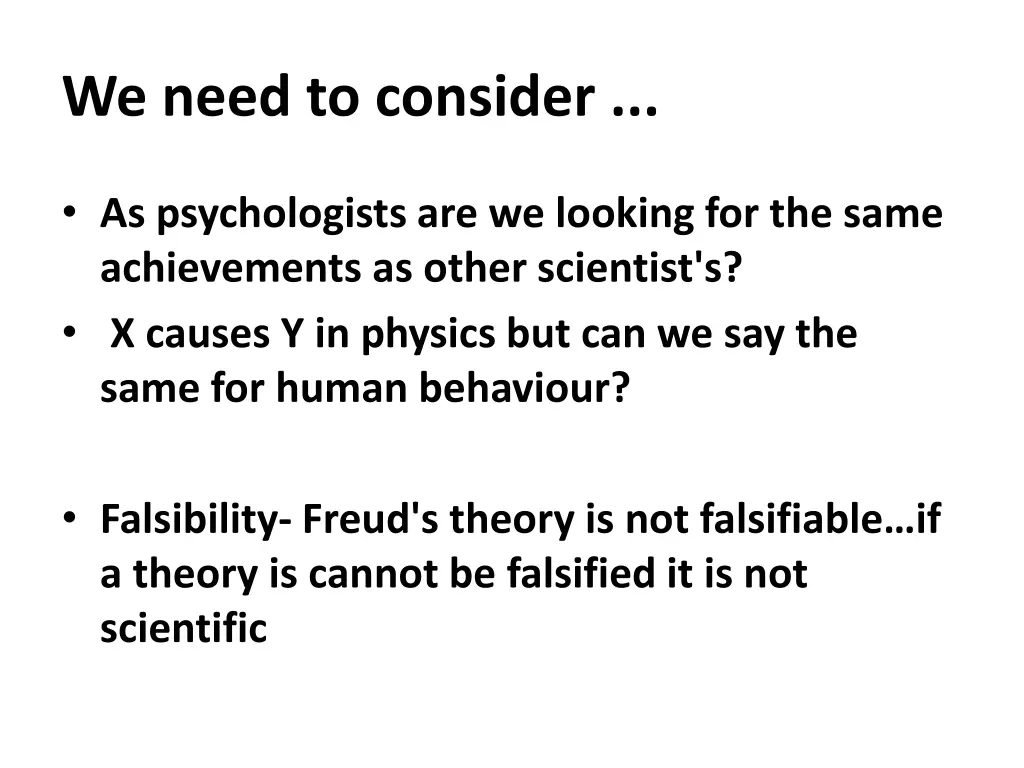 we need to consider