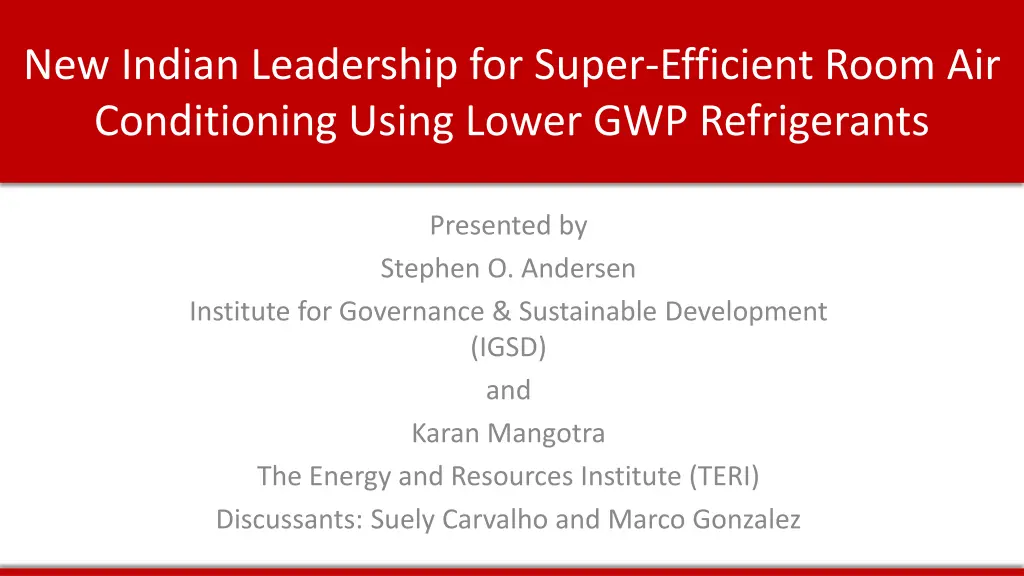 new indian leadership for super efficient room