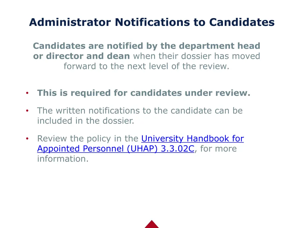 administrator notifications to candidates
