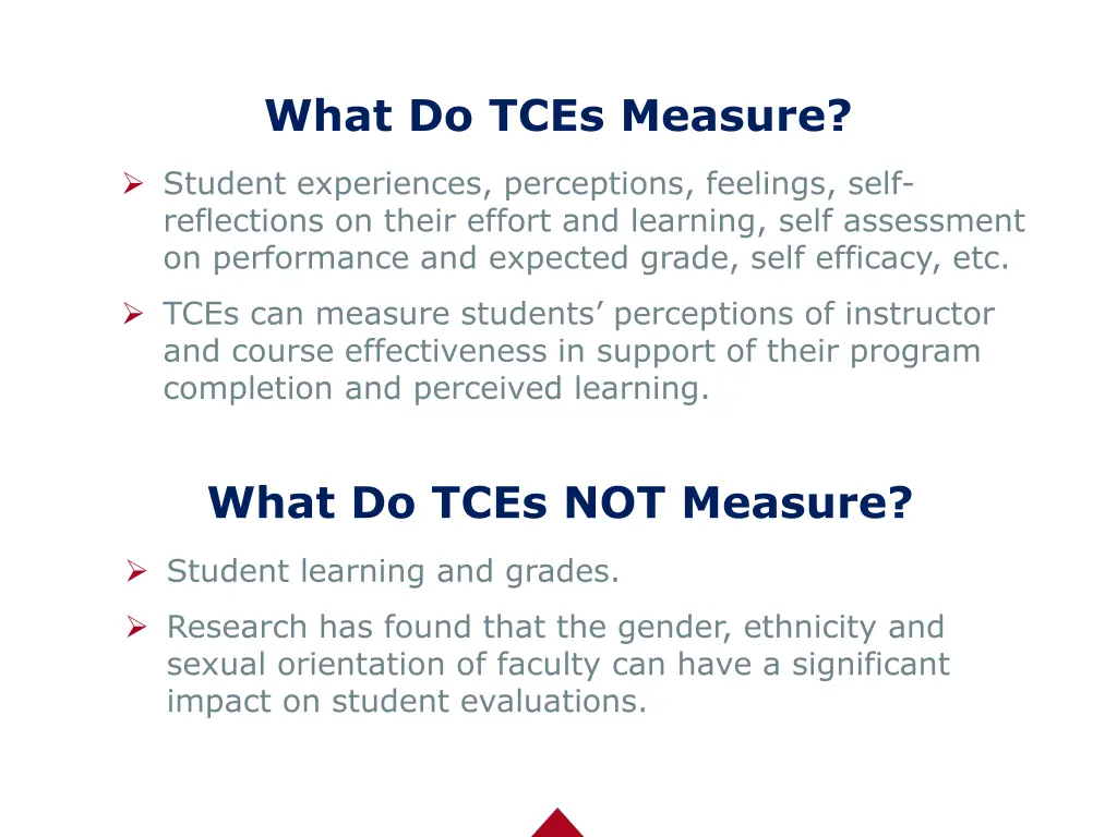 what do tces measure