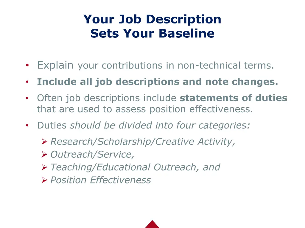 your job description sets your baseline