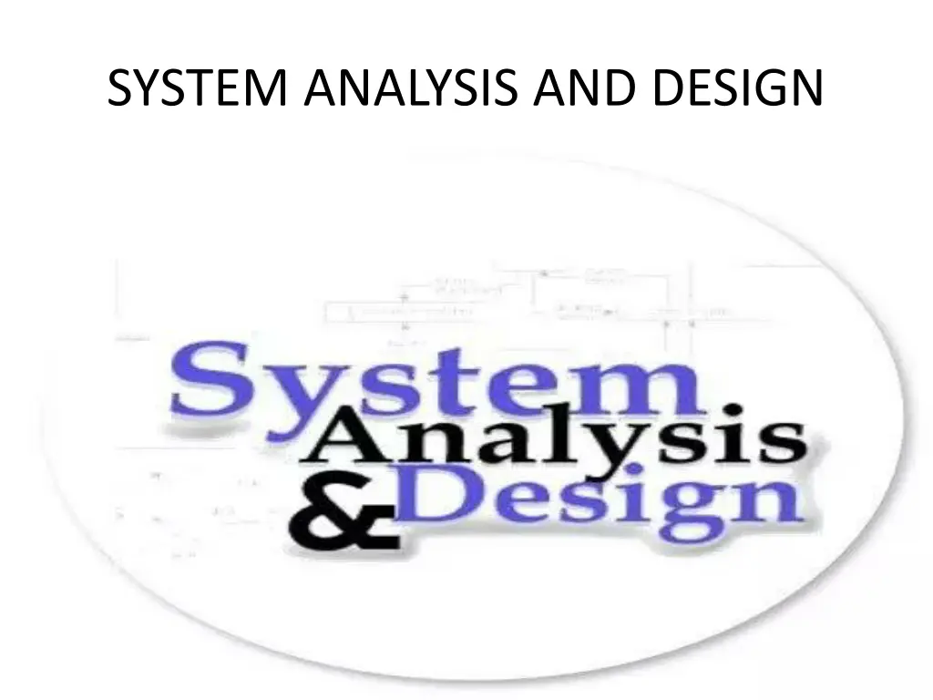 system analysis and design
