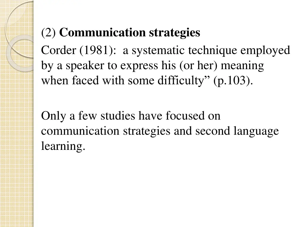 2 communication strategies corder 1981