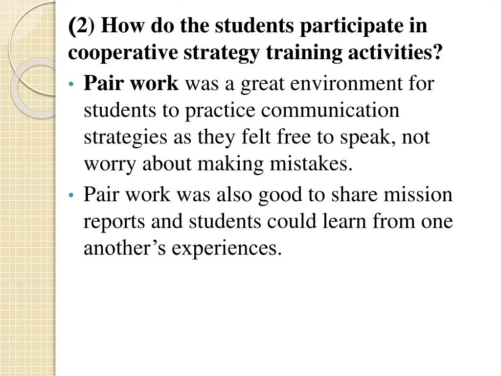 2 how do the students participate in cooperative