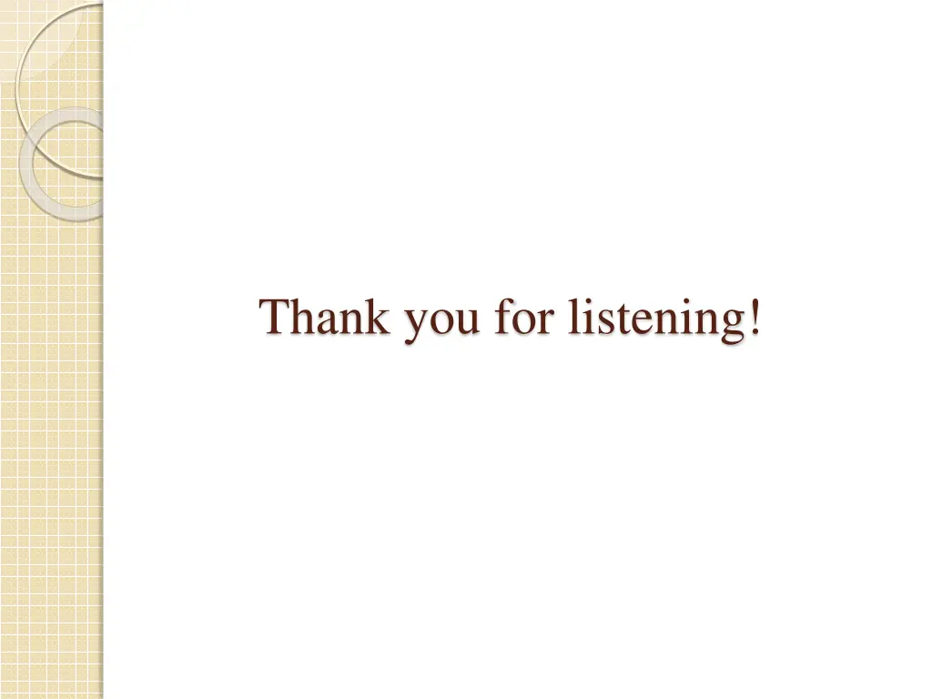 thank you for listening