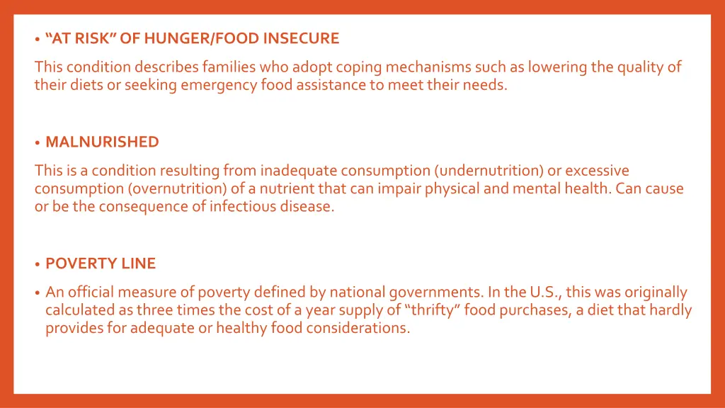 at risk of hunger food insecure