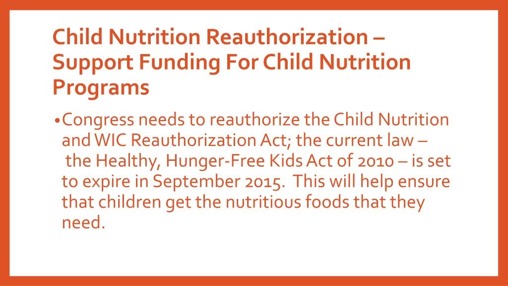 child nutrition reauthorization support funding