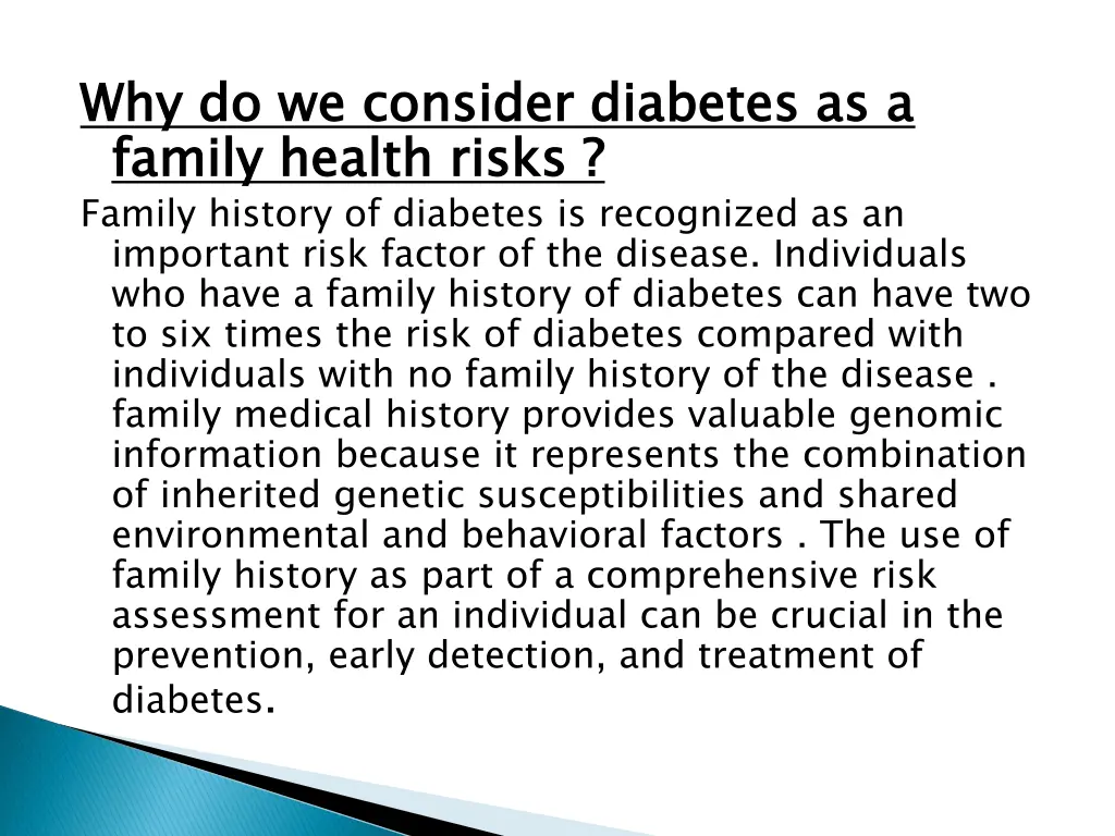 why do we consider diabetes as a family health