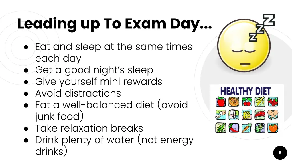 leading up to exam day