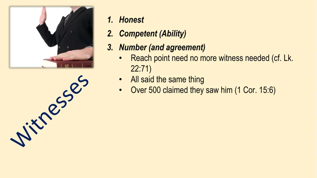 1 honest 2 competent ability 3 number