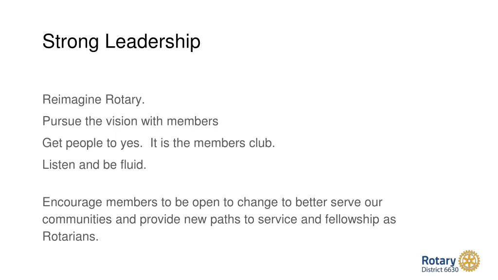 strong leadership