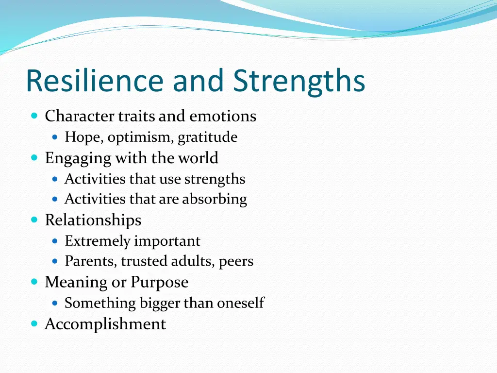 resilience and strengths