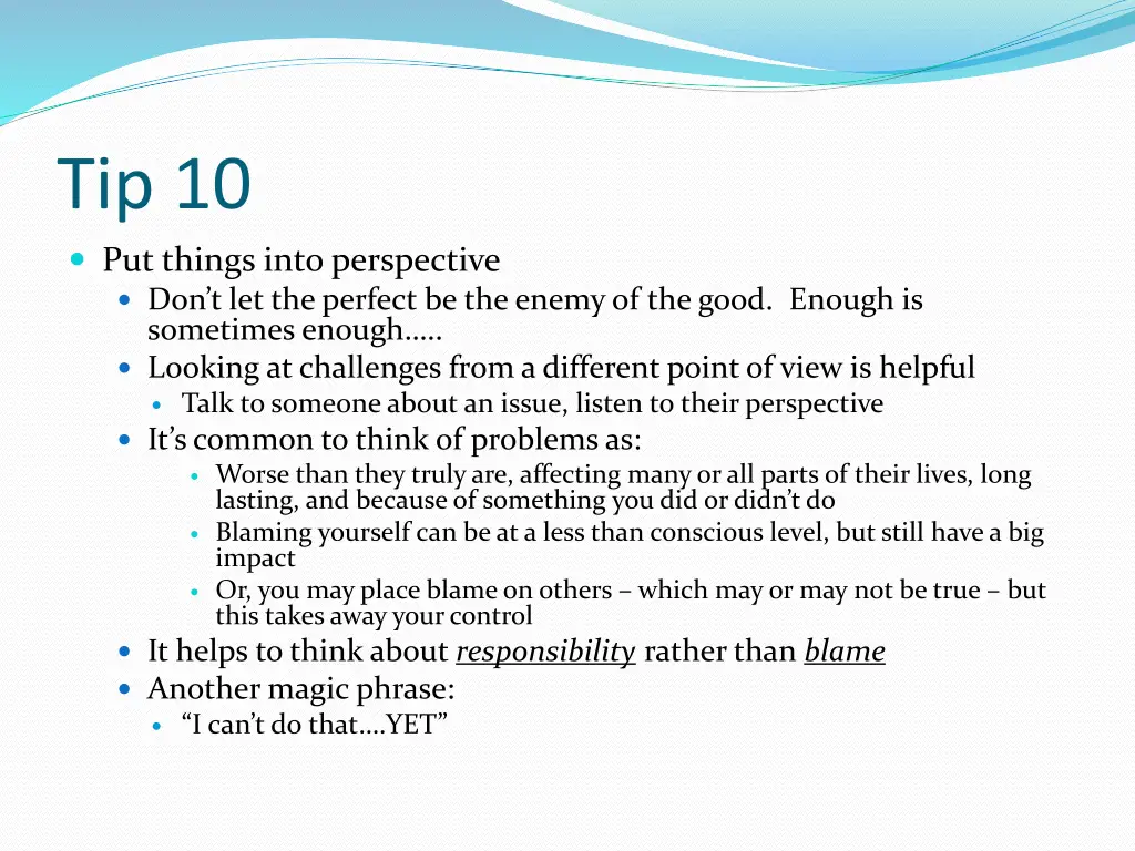 tip 10 put things into perspective