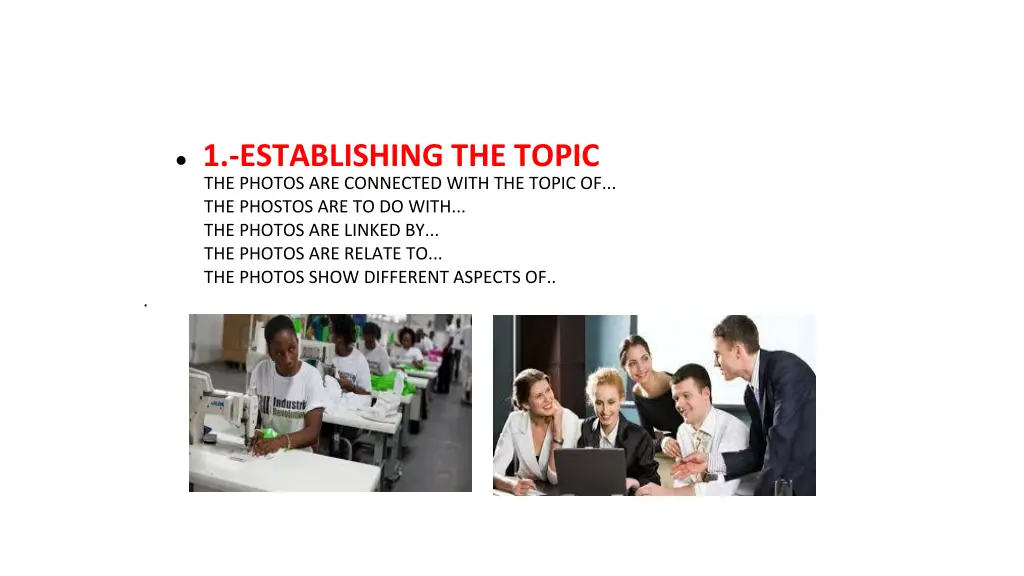 1 establishing the topic