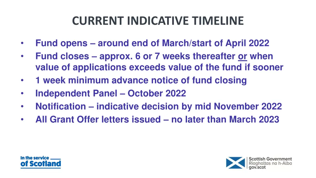 current indicative timeline