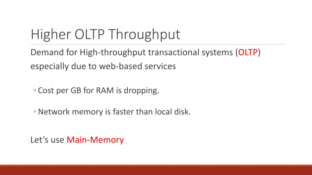 higher oltp throughput