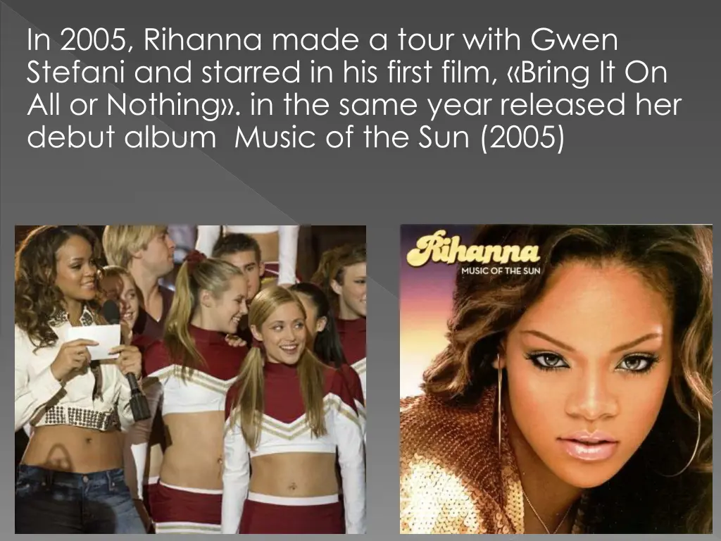 in 2005 rihanna made a tour with gwen stefani